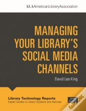 Managing Your Library'S Social Media Channels