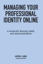 Managing Your Professional Identity Online - Preview