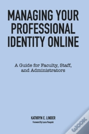 Capa do artigo Managing Your Professional Identity Online