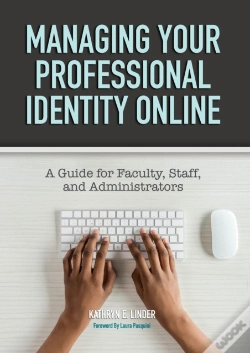 Capa do artigo Managing Your Professional Identity Online