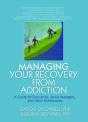 Managing Your Recovery From Addiction - Preview