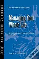 Managing Your Whole Life