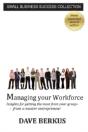 Managing Your Workforce - Preview