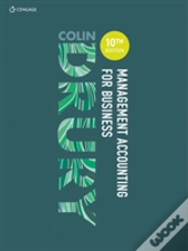 Managmement Accounting For Business 7e