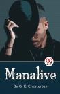 Manalive - Preview