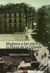 Capa do artigo Mañana A Las Once En La Plaza De La Cebada