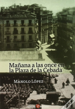 Capa do artigo Mañana A Las Once En La Plaza De La Cebada
