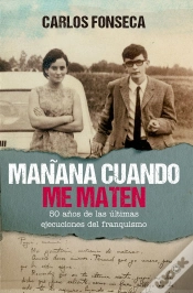 Capa do artigo Mañana Cuando Me Maten