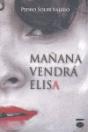 Mañana Vendrá Elisa - Preview