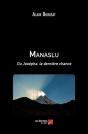 Manaslu - Ou Josepha, La Derniere Chance - Preview