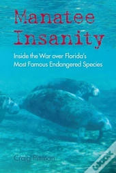 Manatee Insanity