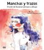 Manchas Y Trazos - Preview