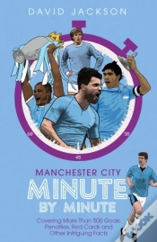 Capa do artigo Manchester City Minute By Minute