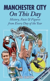 Capa do artigo Manchester City On This Day