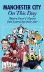 Manchester City On This Day - Preview