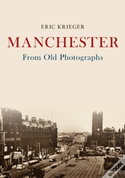 Capa do artigo Manchester From Old Photographs