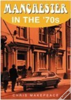 Capa do artigo Manchester In The 70s
