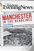 Manchester In The Headlines