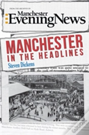 Capa do artigo Manchester In The Headlines