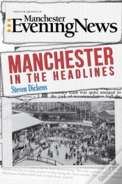 Capa do artigo Manchester In The Headlines