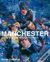 Manchester: Looking For The Light Through The Pouring Rain