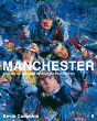 Manchester: Looking For The Light Through The Pouring Rain - Preview