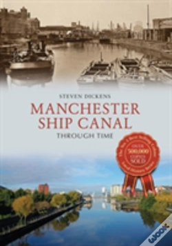 Capa do artigo Manchester Ship Canal Through Time