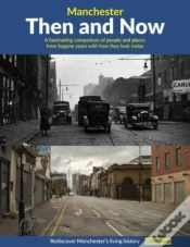 Capa do artigo Manchester Then And Now