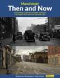 Manchester Then And Now - Preview