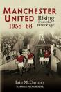 Manchester United 1958-68 - Preview
