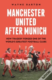 Capa do artigo Manchester United After Munich