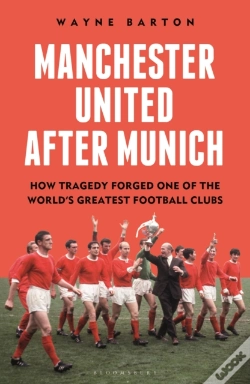 Capa do artigo Manchester United After Munich