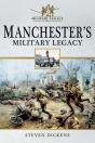 Manchester'S Military Legacy - Preview