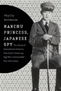 Manchu Princess, Japanese Spy - Preview