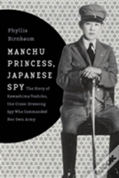 Manchu Princess, Japanese Spy