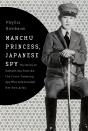 Manchu Princess, Japanese Spy - Preview