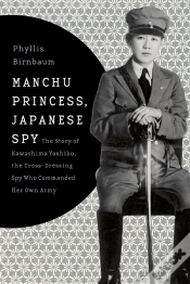Capa do artigo Manchu Princess, Japanese Spy