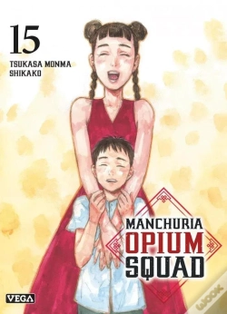 Capa do artigo Manchuria Opium Squad - Tome 15