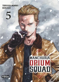 Capa do artigo Manchuria Opium Squad - Tome 5