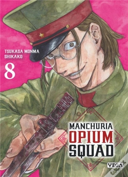 Capa do artigo Manchuria Opium Squad - Tome 8