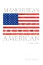 Manchurian American: A Memoir - Preview