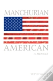 Capa do artigo Manchurian American: A Memoir