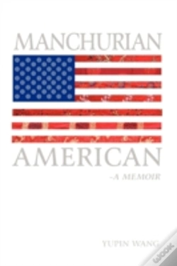 Capa do artigo Manchurian American: A Memoir
