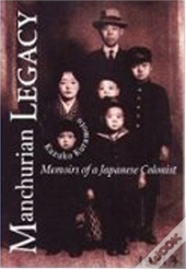 Manchurian Legacy