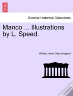 Capa do artigo Manco ... Illustrations By L. Speed.