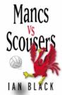 Mancs Vs Scousers And Scousers Vs Mancs - Preview