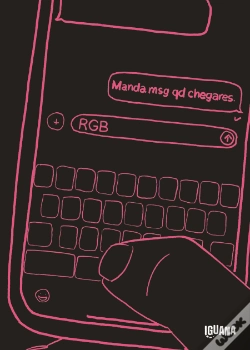Capa do artigo Manda msg Quando Chegares