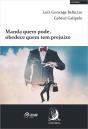 Manda Quem Pode, Obedece Quem Tem Prejuízo - Preview