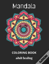 Mandala Coloring Book Adults Healing