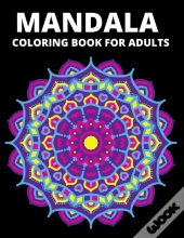 Mandala Coloring Book For Adults
